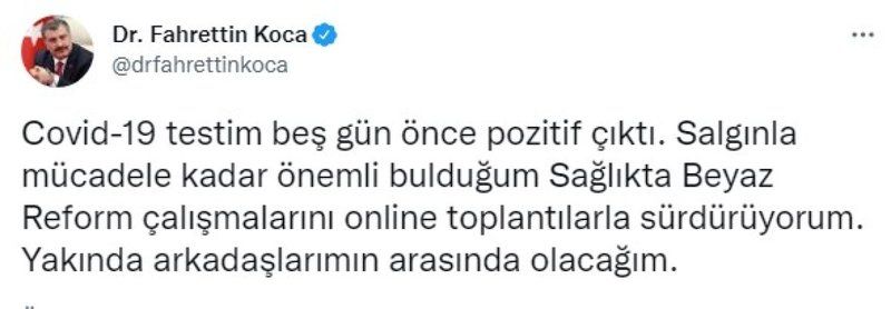 Sağlık Bakanı Fahrettin Koca koronavirüse yakalandı